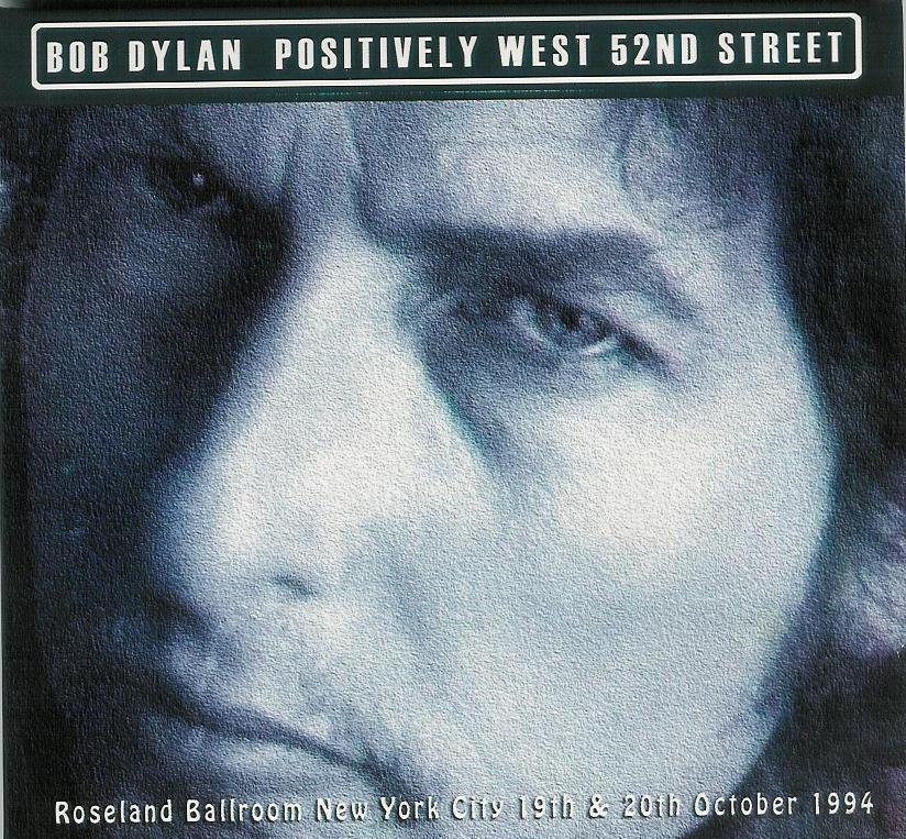 BobDylan1994-10-19and20RoselandNYPositivelyWest52ndStreet (1).jpg